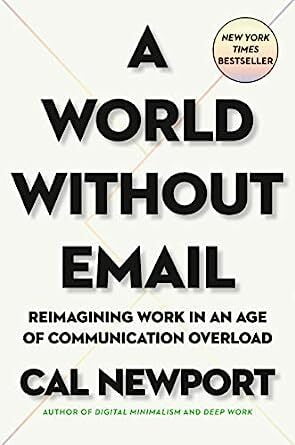 Book titled, A World Without Email