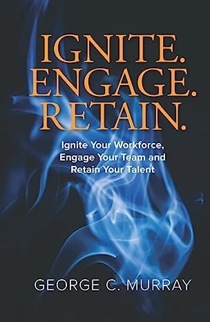 Book titled, Ignite. Engage. Retain.