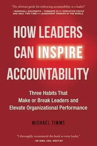 Book titled: How Leaders Can Inspire Accountability