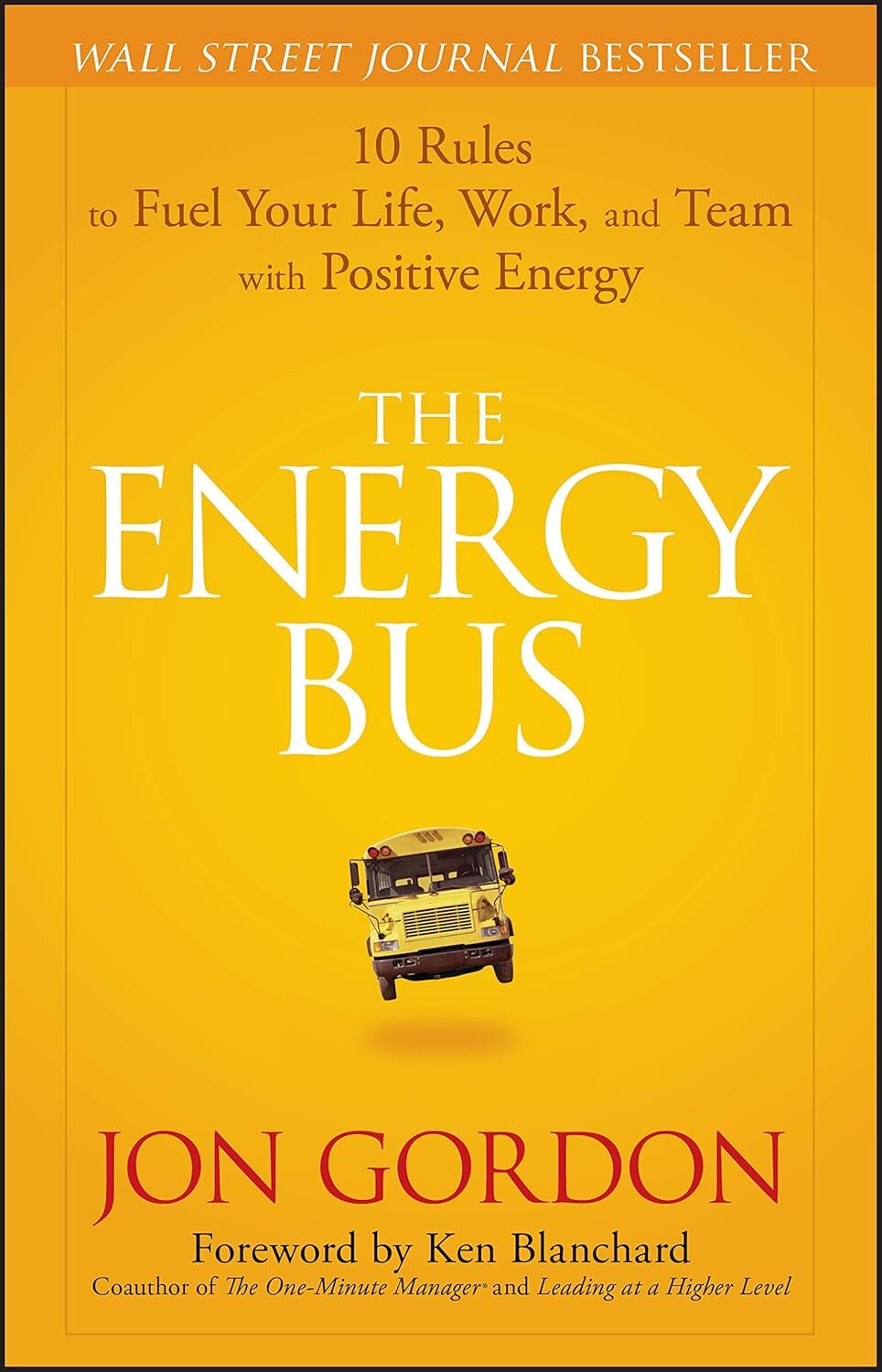 Book titled: The Energy Bus