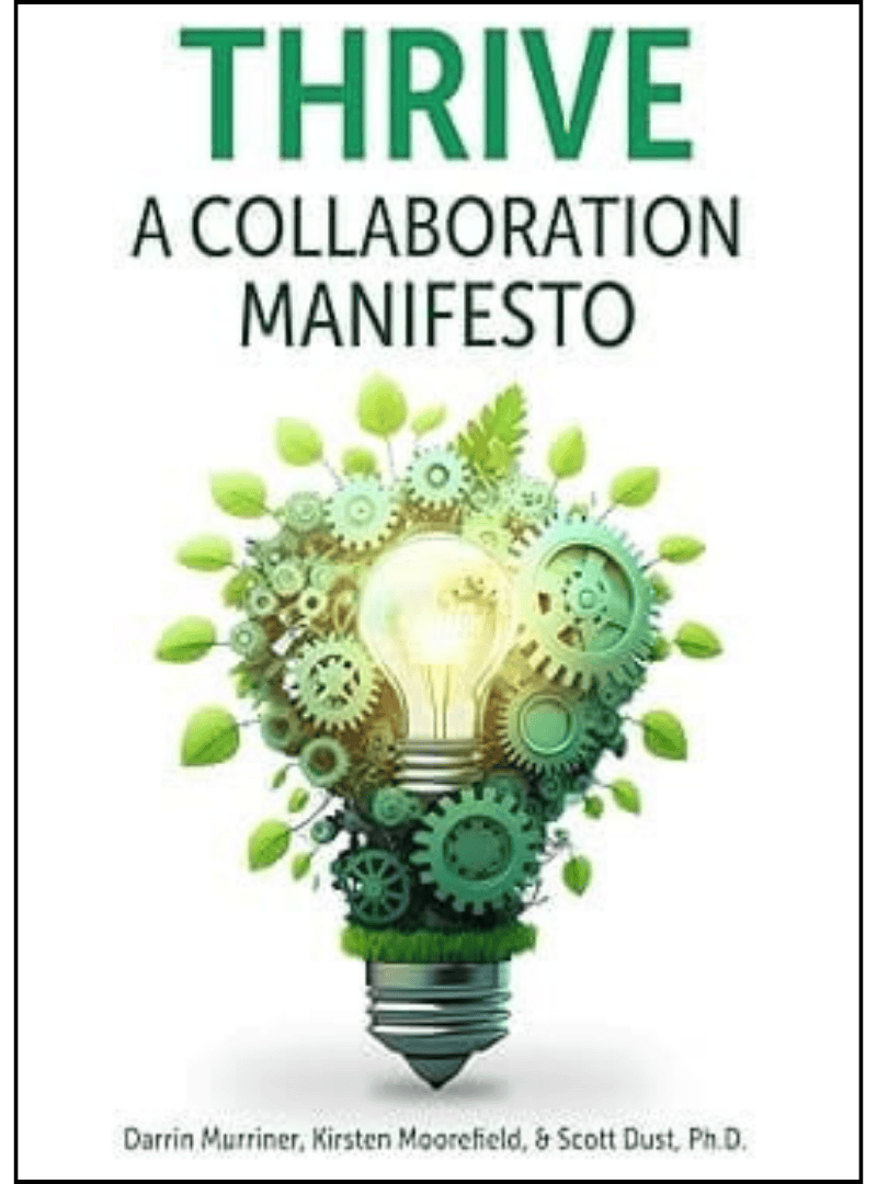Book titled, Thrive: A Collaboration Manifesto