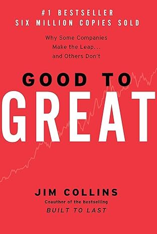 Book titled: Good to Great