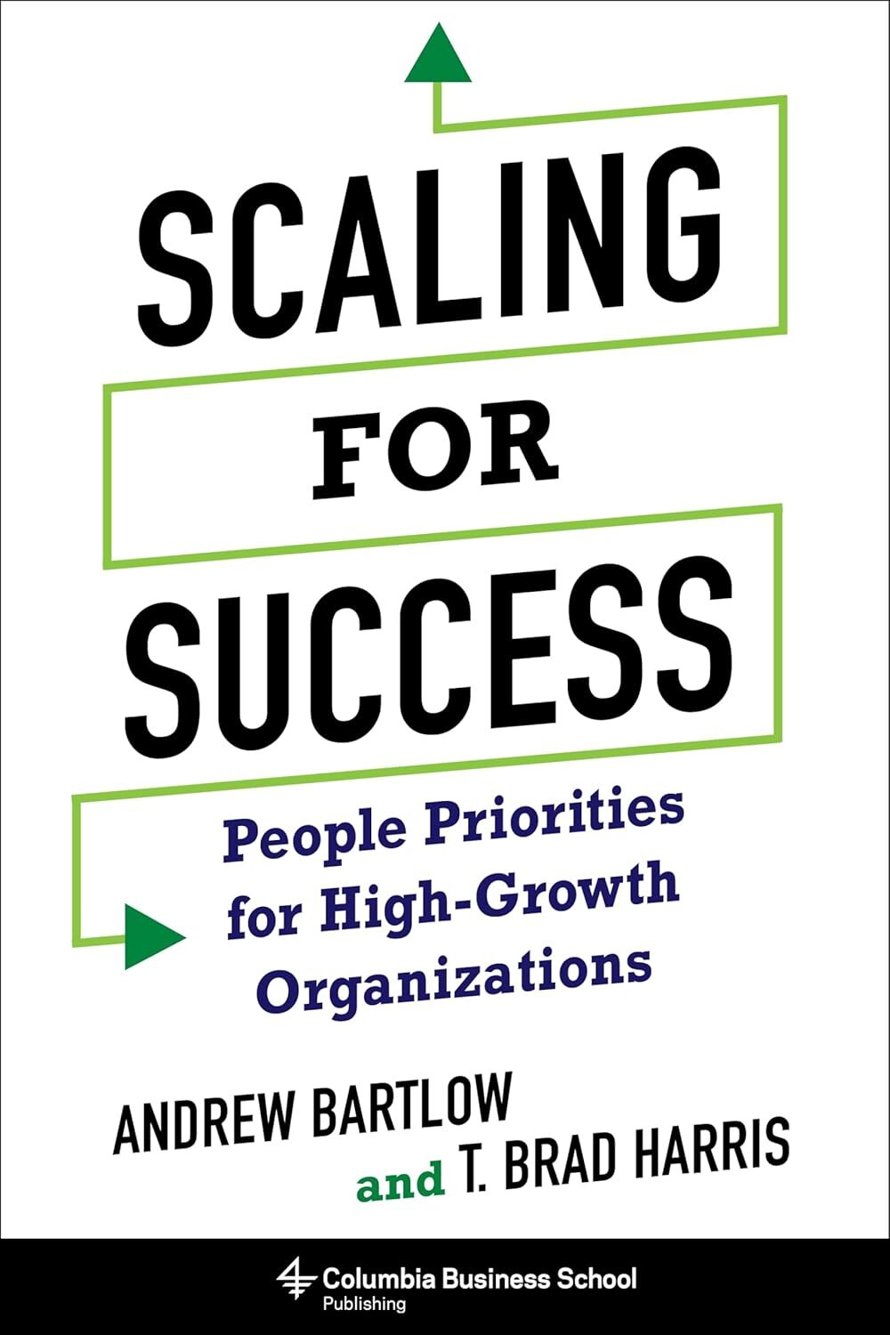 Book titled: Scaling for Success